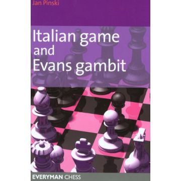 Italian and Evans Gambit by Pinski, Jan