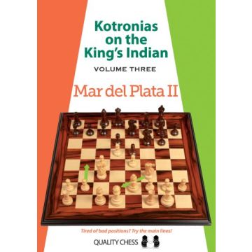 Grandmaster Repertoire - Kotronias on the King's Indian Mar del Plata II - Vassilios Kotronias