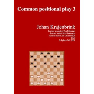 Common Positional Play 3 - Johan Krajenbrink