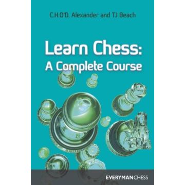 Learn Chess A Complete Course  by Alexander & Beach