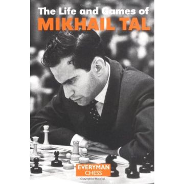 Life and Games of Mikhail Tal by Tal, Mikhail