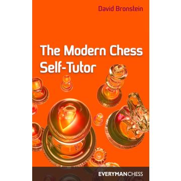 Modern Chess Self Tutor by Bronstein, David