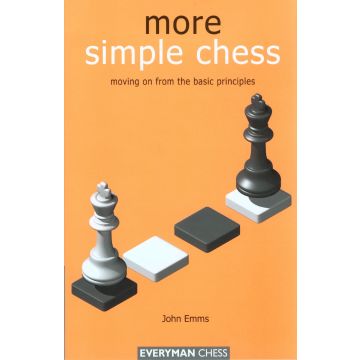 More Simple Chess by Emms, John