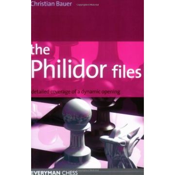 Philidor Files by Bauer, Christian
