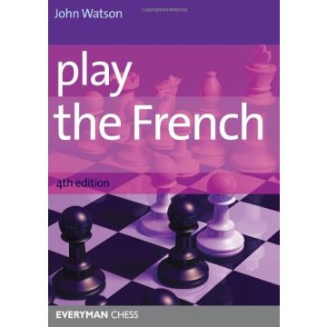 Play the French, 4th ed by Watson,John