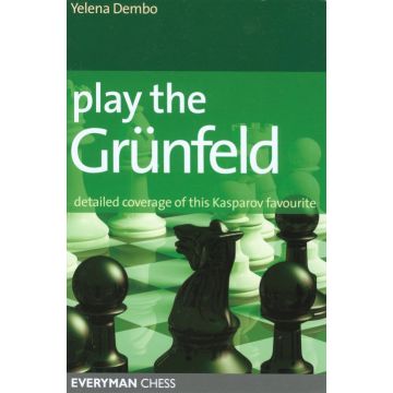 Play the Grunfeld by Dembo, Yelena