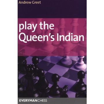 Play the Queen's Indian by Greet, Andrew