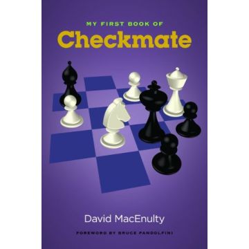 My First Book of Checkmate - David MacEnulty