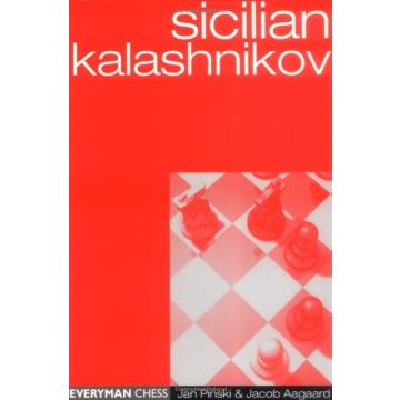 Sicilian Kalashnikov by Pinski, Jan  & Aagaard, Jacob