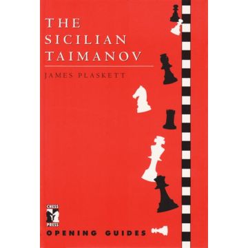Sicilian Taimanov  by Plaskett, James 