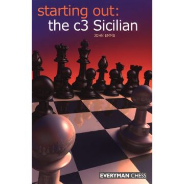 Starting Out: c3 Sicilian by Emms, John