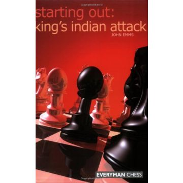 Starting Out Kings Indian Attack by Emms, John