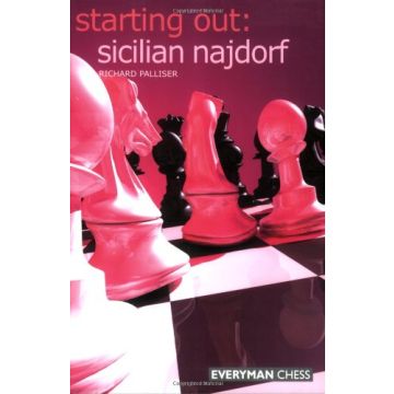 Starting Out: Sicilian Najdorf by Palliser, Richard 