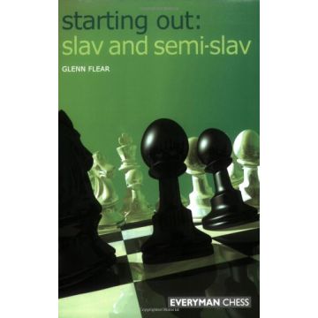 Starting Out: Slav & Semi-Slav by Flear,  Glenn