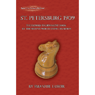 St.Petersburg 1909 - Emanuel Lasker