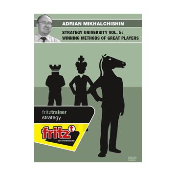 Strategy University Vol. 5: Winning Methods of great Players by  Adrian Mikhalchishin