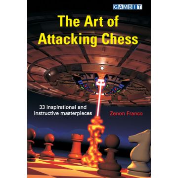 The Art of Attacking Chess - Franco