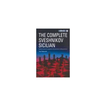 The Complete Sveshnikov Sicilian - Yakovich