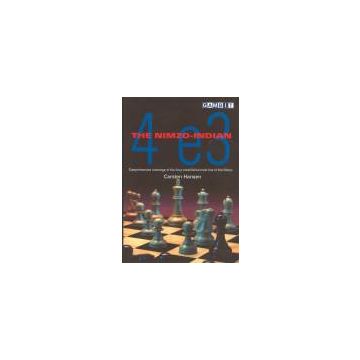 The Nimzo-Indian: 4 e3 - Carsten Hansen